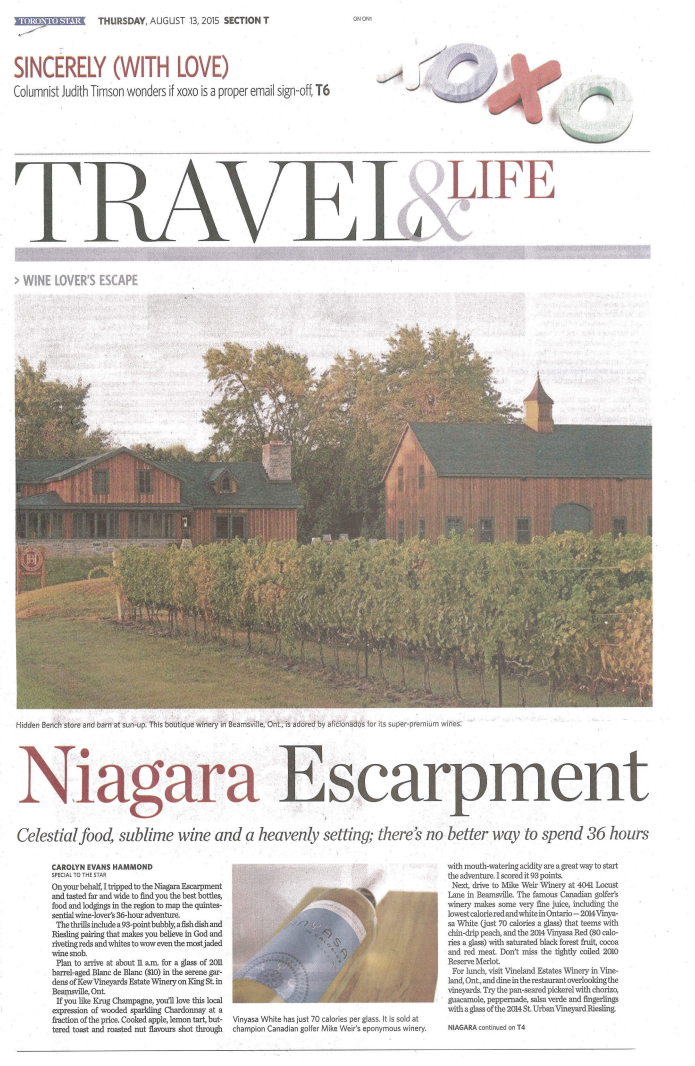 Toronto Star "Wine Lover's Escape Niagara Escarment" Wine Country