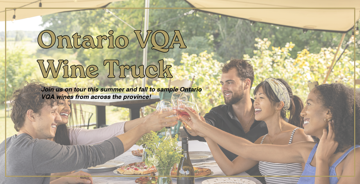 Ontario VQA Wines Summer Truck Tour - Wine Country Ontario